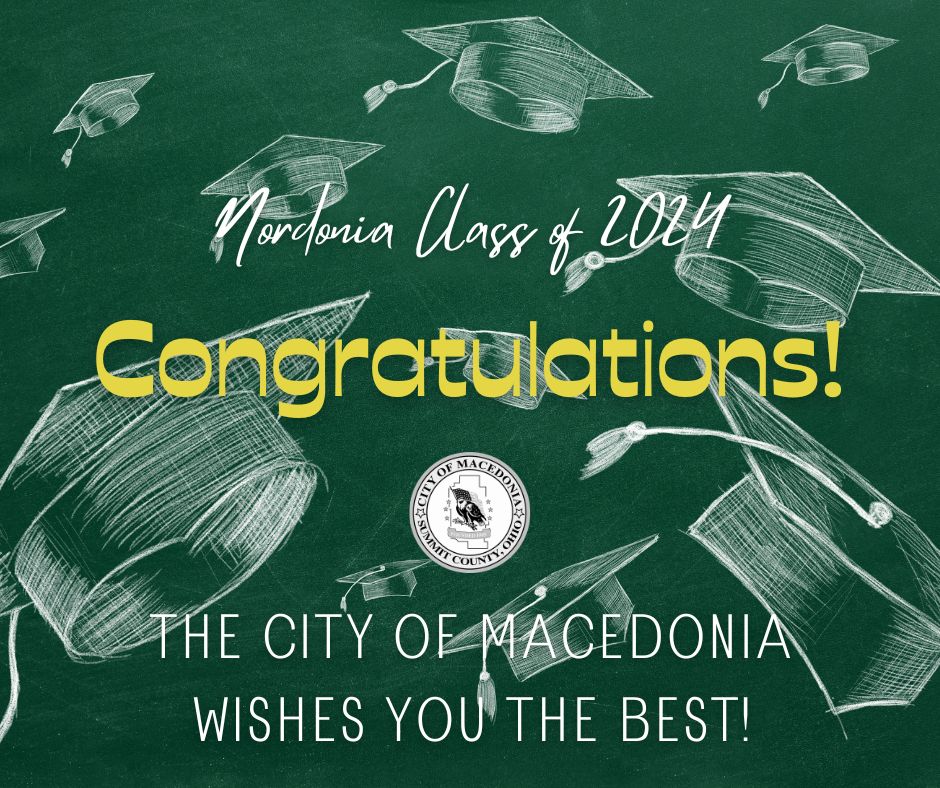 the CITY OF MACEDONIA WISHES YOU the best!