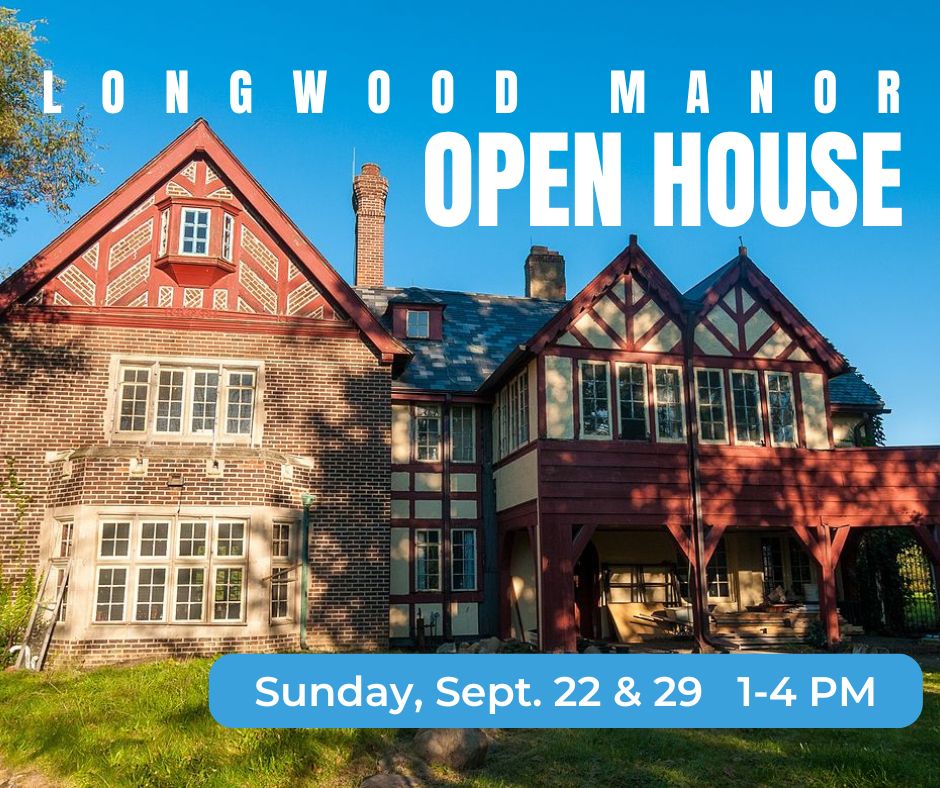 Longwood Manor OPEN HOUSE Sunday, Sept FB landscape